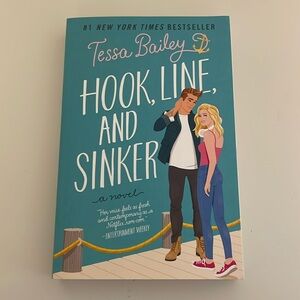 Hook, Line and Sinker by Tessa Bailey